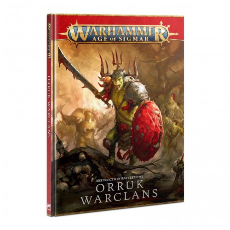 Warhammer Age Of Sigmar : Tome de Bataille: Orruk Warclans