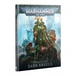 Warhammer 40k SUPPLÉMENT DE CODEX: DARK ANGELS