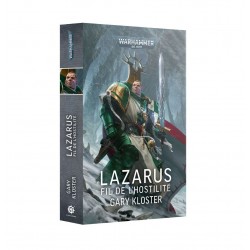 Warhammer 40k Lazarus : Le Fil de l'Hostilité (Broché)