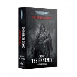 Warhammer 40k: Ciaphas Cain: Choisis Tes Ennemis (broché)