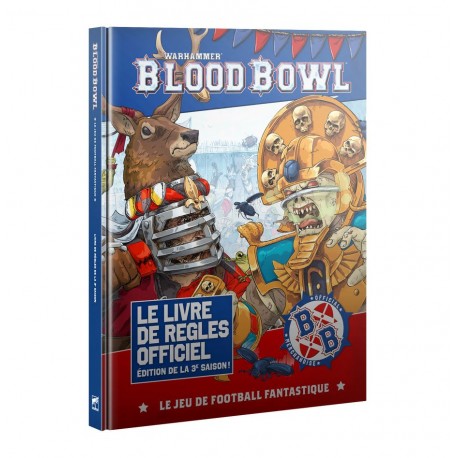 Warhammer 40k Blood Bowl: Le Livre de Règles Officiel – Édition de la 3e Saison