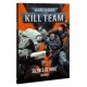 Warhammer 40k Kill Team: Silence de Mort