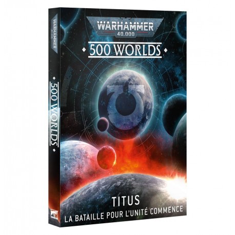 Warhammer 40k 500 Worlds: Titus – La Bataille Pour l'Unité Commence